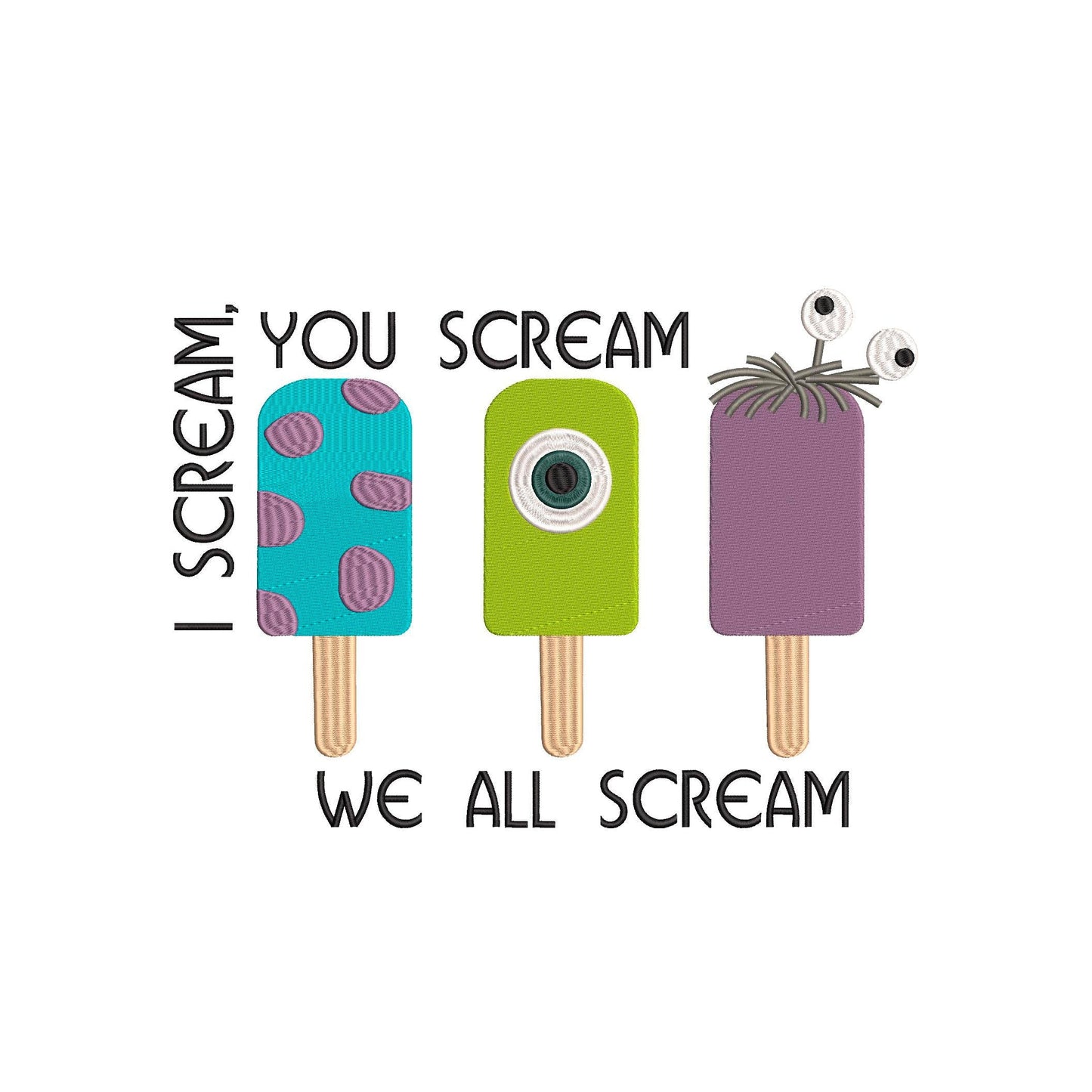 Monsters inspired Machine Embroidery. I scream, You scream, We all scream for Ice Cream. 5 sizes.