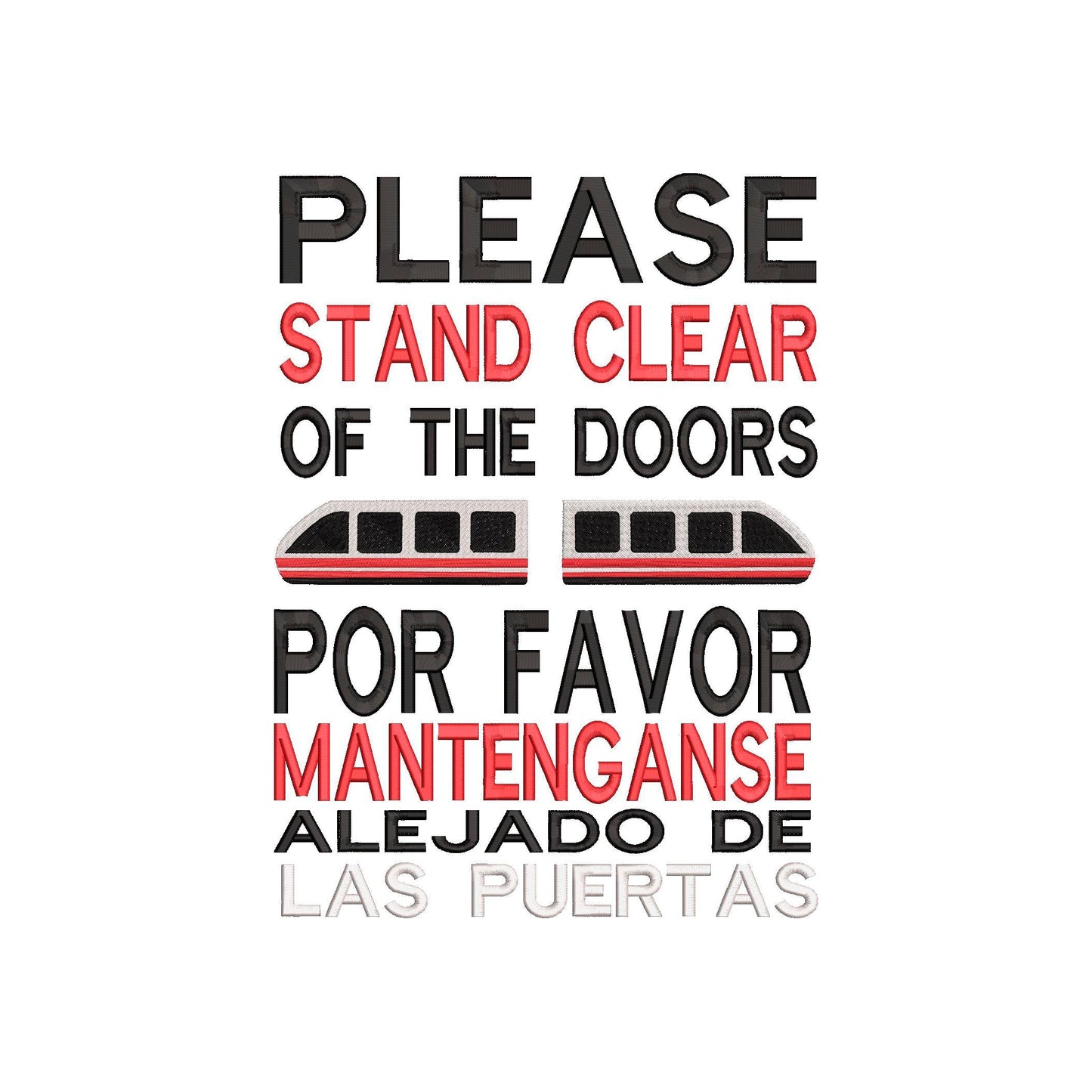 BUNDLE - Parks inspired Machine Embroidery Design. Please Stand Clear of the Doors! Monorail 4 different Designs